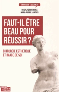 Faut-il être beau pour réussir ?