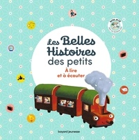 Sylvie Poillevé et Aurélie Guillerey - Les Belles Histoires des petits. 1 CD audio
