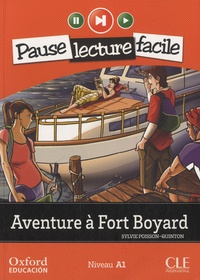 Sylvie Poisson-Quinton - Aventure à Fort Boyard - Niveau A1. 1 CD audio