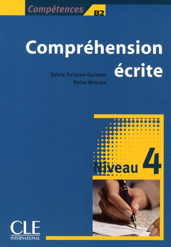 Sylvie Poisson-Quinton et Reine Mimran - Compréhension écrite Niveau 4.
