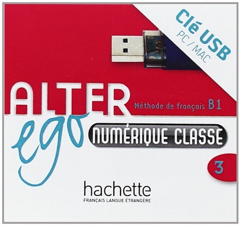 Méthode de français Alter ego 3 B1 - Clé USB... de Sylvie Pons - Livre ...