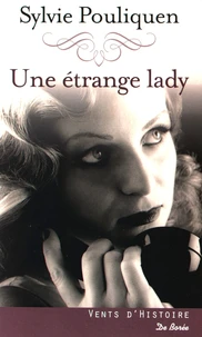 Une étrange lady