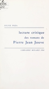 Sylvie Poza - Lecture critique des romans de Pierre Jean Jouve - Narcisse à la recherche de lui-même.