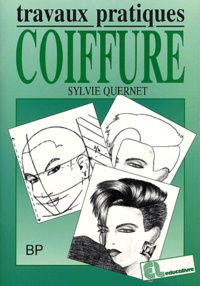 Sylvie Quernet - Dessin de coiffure BP - Travaux pratiques.