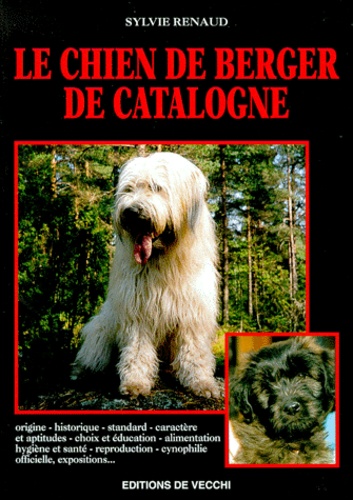 Sylvie Renaud - Le chien de berger de Catalogne.