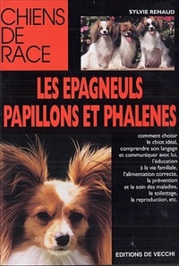 Text ebooks téléchargement gratuit Les Epagneuls Papillons et Phalènes (French Edition) iBook MOBI CHM par Sylvie Renaud