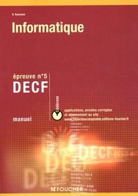 Sylvie Reymann - Decf N° 5 Informatique. Manuel Avec Cd-Rom.