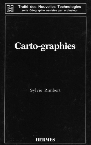 Sylvie Rimbert - Carto-graphies.