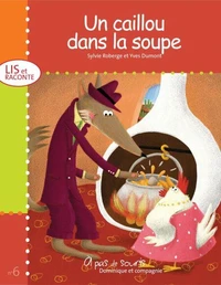 Caillou dans la soupe