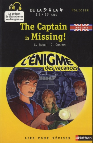 Sylvie Rouch et Caroline Chapon - The captain is missing !.