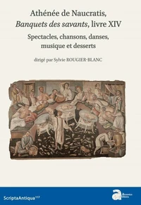Athénée de Naucratis, Le banquet des savants, livre XIV