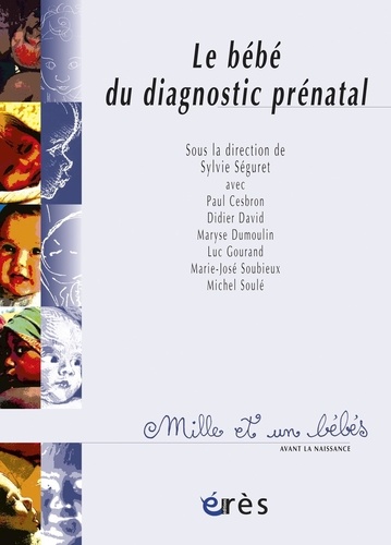 Le bébé du diagnostic prénatal