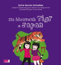 Sylvie Servan-Schreiber - Ma bloavezh tigr e Japan.