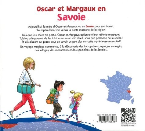 Les voyages d'Oscar et Margaux Tome 18 Oscar et Margaux en Savoie