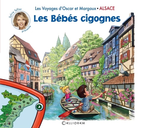 Les voyages d'Oscar et Margaux Tome 3 Les bébés cigognes. Alsace