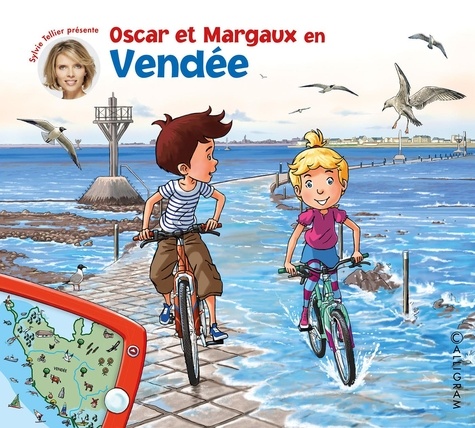 Les voyages d'Oscar et Margaux Tome 9 Oscar et Margaux en Vendée