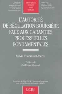 L'Autorite De La Regulation Boursiere Face Aux Garenties Processuelles Fondamentales