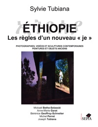 Sylvie Tubiana - Ethiopie, les règles d'un nouveau Je - Photographies, vidéos et sculptures contemporaines, peintures et objets anciens.