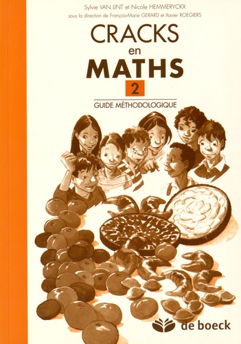 Sylvie Van Lint et Nicole Hemmeryckx - Cracks en maths 2 - Guide méthodologique.