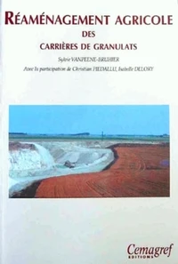 Reamenagement Agricoles Des Carrieres De Granulats