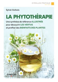 Sylvie Verbois - La phytothérapie.