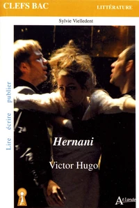 Victor Hugo, Hernani