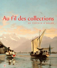 Au fil des collections