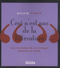 Ceci n'est pas de la littérature