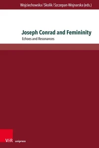 Joseph Conrad and Femininity