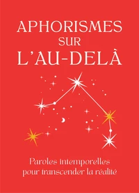 Aphorismes sur l'Au-delà