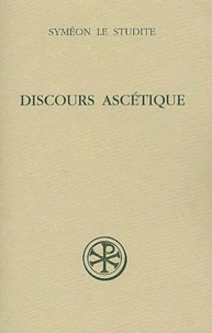 Discours Ascetique. Edition Bilingue Grec-Francais