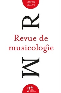 Barbara Nestola et Szymon Paczkowski - Revue de musicologie Tome 109 N° 1 (2023) : .