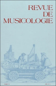 Revue de musicologie Tome 79, N° 1 (1993)
