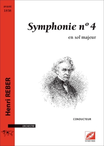 Henri Reber - Symphonie n°4 - Conducteur A3 en sol majeur.