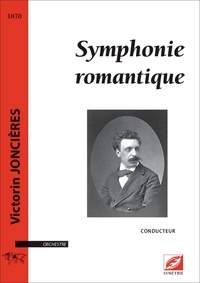 Victorin Joncières - Symphonie romantique - Conducteur A3 Orchestre.