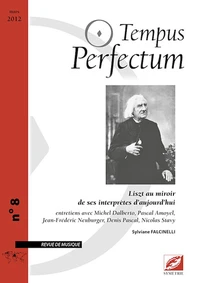 Liszt au miroir de ses interprètes d'aujourd'hui