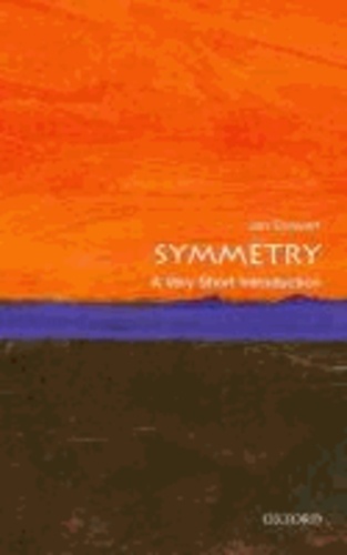 Symmetry: A Very Short Introduction.