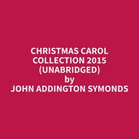 Christmas Carol Collection 2015 (Unabridged)
