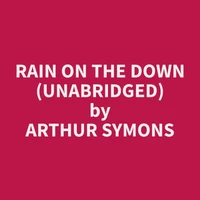 Rain On The Down (Unabridged)