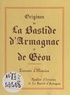  Syndicat d'initiative de La Ba - Origines de La Bastide d'Armagnac et de Géou - Extraits d'Histoire.
