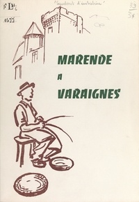  Syndicat d'initiative de Varai - Marende à Varaignes.
