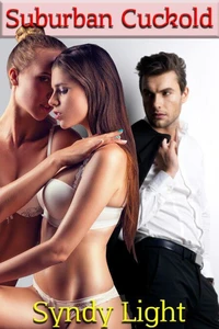 Suburban Cuckold
