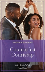 Synithia Williams - Counterfeit Courtship.