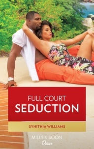 Synithia Williams - Full Court Seduction.