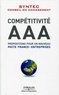  Syntec Conseil en management - Compétitivité AAA - Propositions pour un nouveau pacte France-Entreprises.