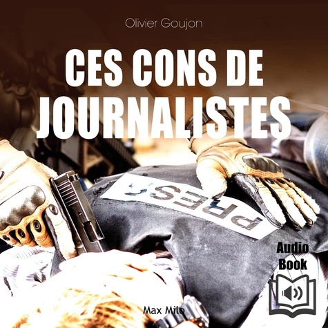  Synthèse vocale et Olivier Goujon - Ces cons de journalistes.