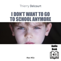  Synthesized voice et Thierry Delcourt - I Don't Want to Go to School Anymore.