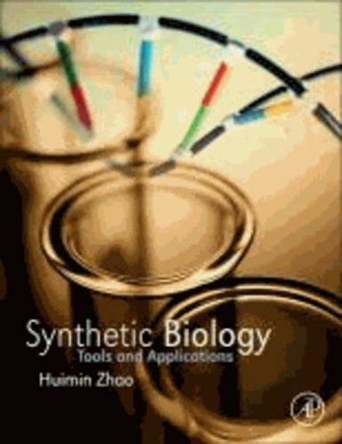 Synthetic Biology - Tools and Applications.
