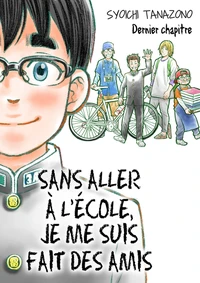 Sans aller à l'école, je me suis fait des amis - Chapitre 10