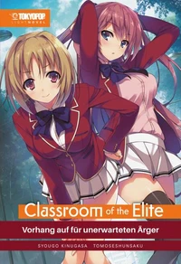 Classroom of the Elite - Light Novel, Band 02